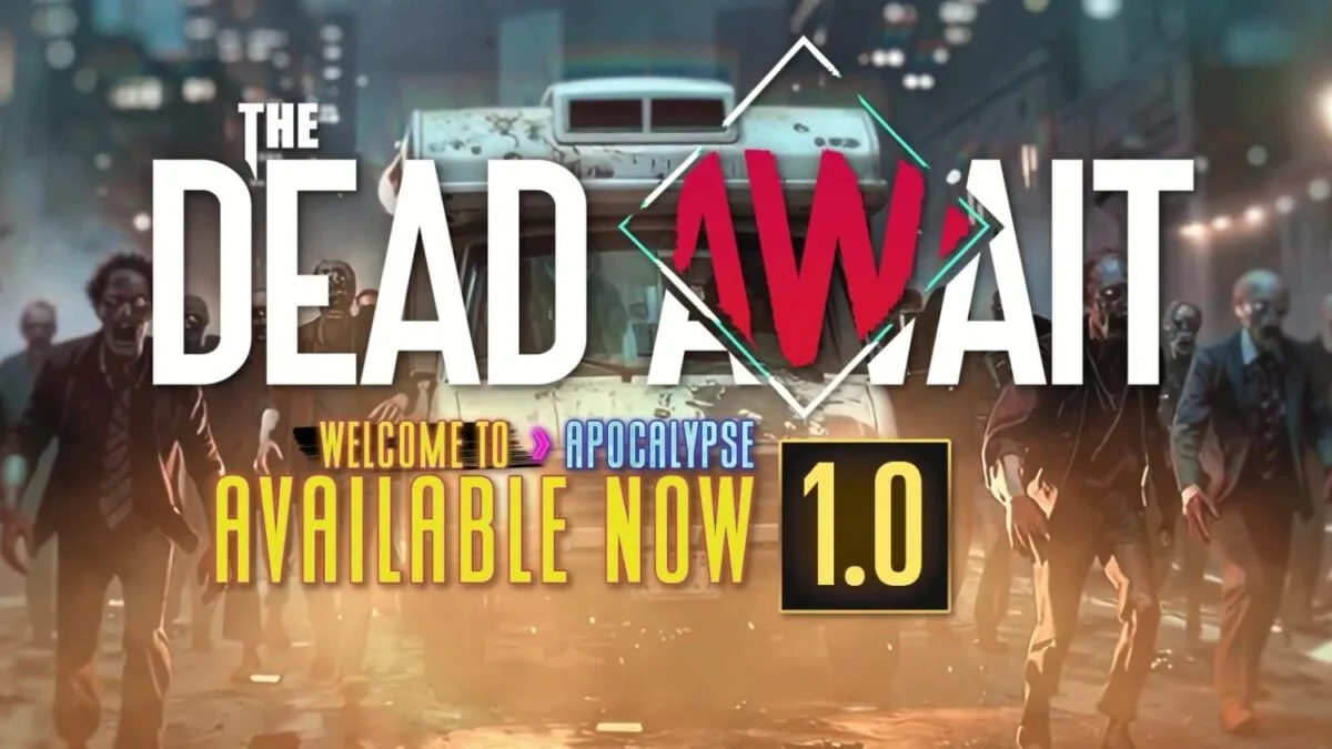 The Dead Await redefine la supervivencia con estrategia y desgaste psicológico en su versión final