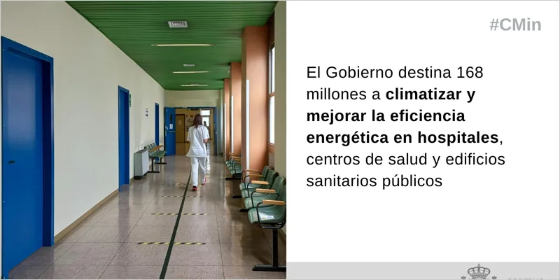 Gobierno destina 168 millones a rehabilitación energética en edificios sanitarios públicos
